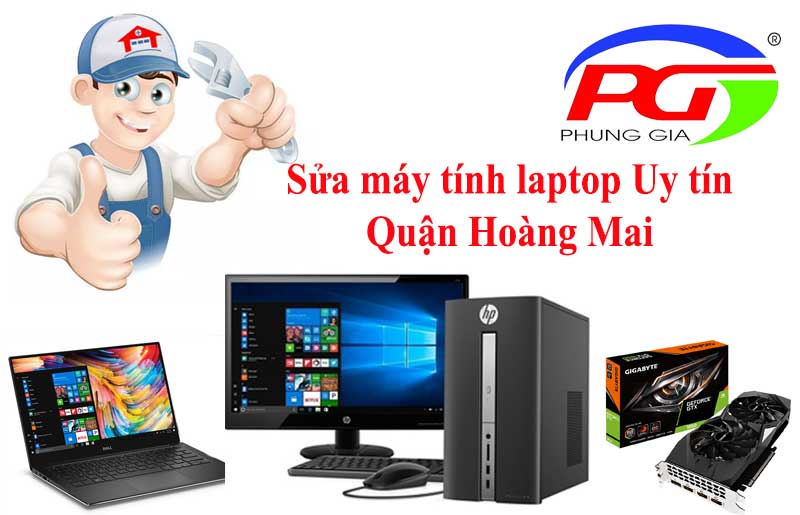 Sửa máy tính laptop quận Hoàng Mai