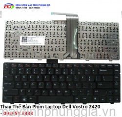 Thay Bàn Phím Laptop Dell Vostro 2420
