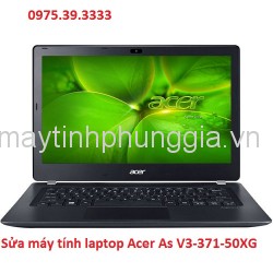 Sửa máy tính laptop Acer As V3-371-50XG