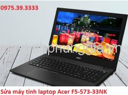 Sửa máy tính laptop Acer F5-573-33NK