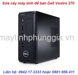 Phùng gia cầu giấy sửa cây máy tính để bàn Dell Vostro 270