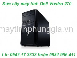 Sửa cây máy tính để bàn Dell Vostro 270 i3-3240