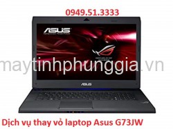 Dịch vụ thay vỏ laptop Asus G73JW
