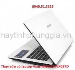 Thay sửa vỏ laptop Asus K455LD-WX087D giá tốt nhất