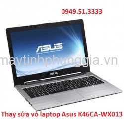 Thay sửa vỏ laptop Asus K46CA-WX013