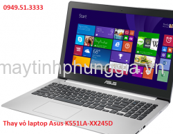 Trung tâm sửa thay vỏ laptop Asus K551LA-XX245D