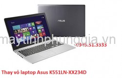 Trung tâm sửa thay vỏ laptop Asus K551LN-XX234D
