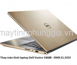 Màn hình laptop Dell Vostro 5468B