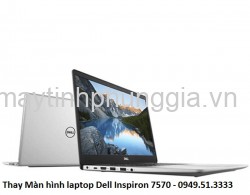 Màn hình laptop Dell Inspiron 7570