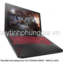 Màn hình laptop Asus TUF FX504GE E4059T