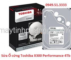 Sửa Ổ cứng Toshiba X300 Performance 4Tb 7200rpm 128Mb