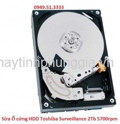 Sửa Ổ cứng HDD Toshiba Surveillance 2Tb 5700rpm