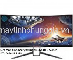 Sửa Màn hình Acer gaming XR382CQK 37.5 Inch