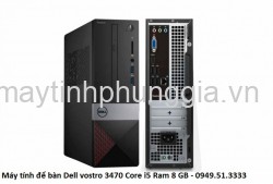 Máy tính để bàn Dell vostro 3470 Core i5 Ram 8 GB
