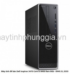 Máy tính để bàn Dell Inspiron 3470 Core i5 8400 Ram 8Gb