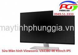 Sửa Màn hình Viewsonic VX4380-4K 43Inch IPS
