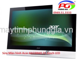 Sửa Màn hình Acer KA220HQ 21.5Inch LED