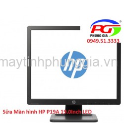 Sửa Màn hình HP P19A 19.0Inch LED