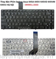 Thay Bàn Phím laptop Asus K45A K45V K45VD K45VM K45VJ
