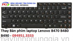 Thay Bàn phím laptop Lenovo B470 B480 B490