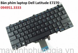 Thay Bàn phím laptop Dell Latitude E7270 E5270