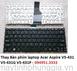 Thay Bàn phím laptop Acer Aspire V5-431 V5-431G V5-431P V5-431PG
