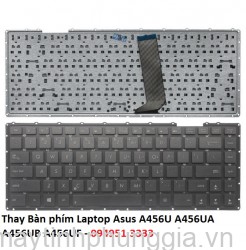 Thay Bàn phím Laptop Asus A456U A456UA A456UB A456UF
