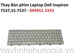 Thay Bàn phím Laptop Dell Inspiron 7537,15-7537