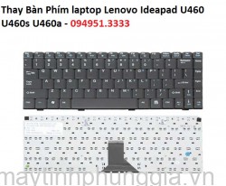 Thay Bàn Phím laptop Lenovo Ideapad U460 U460s U460a