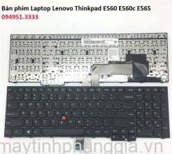 Thay Bàn phím Laptop Lenovo Thinkpad E560 E560c E565