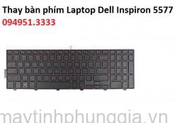 Thay Bàn phím Laptop Dell Inspiron 5577, 15-5577, P57F