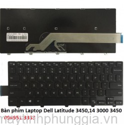 Thay Bàn phím Laptop Dell Latitude 3450,14 3000 3450