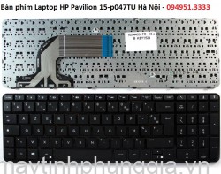 Thay Bàn phím Laptop HP Pavilion 15-p047TU 15-p081TX 15-p083TX