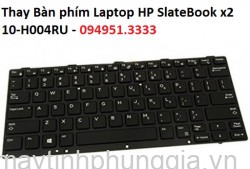 Thay Bàn phím Laptop HP SlateBook x2 10-H004RU
