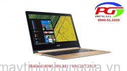 Chuyên sửa chữa laptop Acer Swift 7 giá rẻ tại Hà Nội