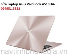 Sửa Laptop Asus VivoBook A510UA-EJ1215T Core i5-8250U