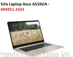 Sửa Laptop Asus A510UA-EJ1494T Core i3-8130U