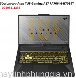 Sửa Laptop Asus TUF Gaming A17 FA706IH-H7014T AMD Ryzen 5-4600H