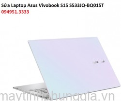 Sửa Laptop Asus Vivobook S15 S533JQ-BQ015T Core i5-1035G1
