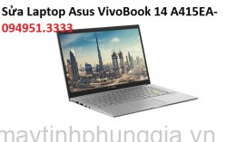 Sửa Laptop Asus VivoBook 14 A415EA-EB359 Core i3-1115G4