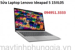Sửa Laptop Lenovo Ideapad 5 15IIL05 Core i5-1035G1