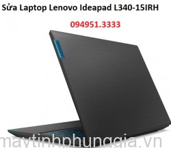 Sửa Laptop Lenovo Ideapad L340-15IRH Core I5-9300HF