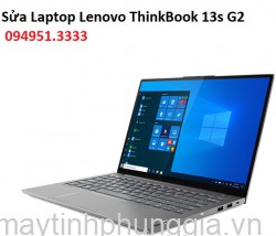 Sửa Laptop Lenovo ThinkBook 13s G2 Core i7-1165G7
