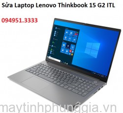 Sửa Laptop Lenovo Thinkbook 15 G2 ITL Core i7-1165G7