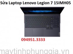 Sửa Laptop Lenovo Legion 7 15IMH05 Core i7-10750H