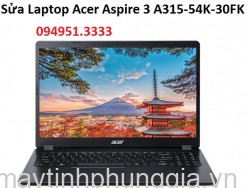 Sửa Laptop Acer Aspire 3 A315-54K-30FK Core i3-7020U