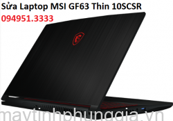 Sửa Laptop MSI GF63 Thin 10SCSR Ổ cứng 512GB