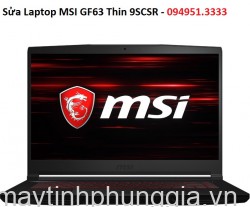 Sửa Laptop MSI GF63 Thin 9SCSR Core i5-9300H
