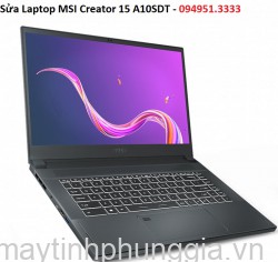 Sửa Laptop MSI Creator 15 A10SDT Core i7-10750H