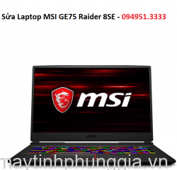 Sửa Laptop MSI GE75 Raider 8SE Core i7-8750H